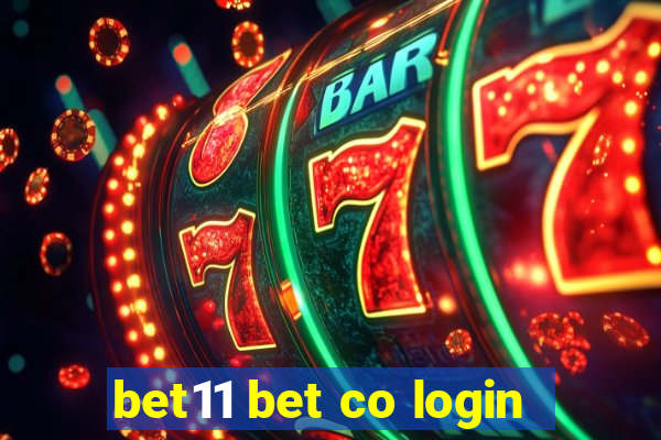 bet11 bet co login